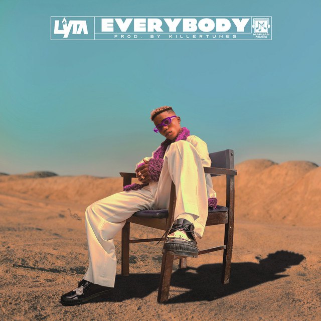 [Music] Lyta – Everybody