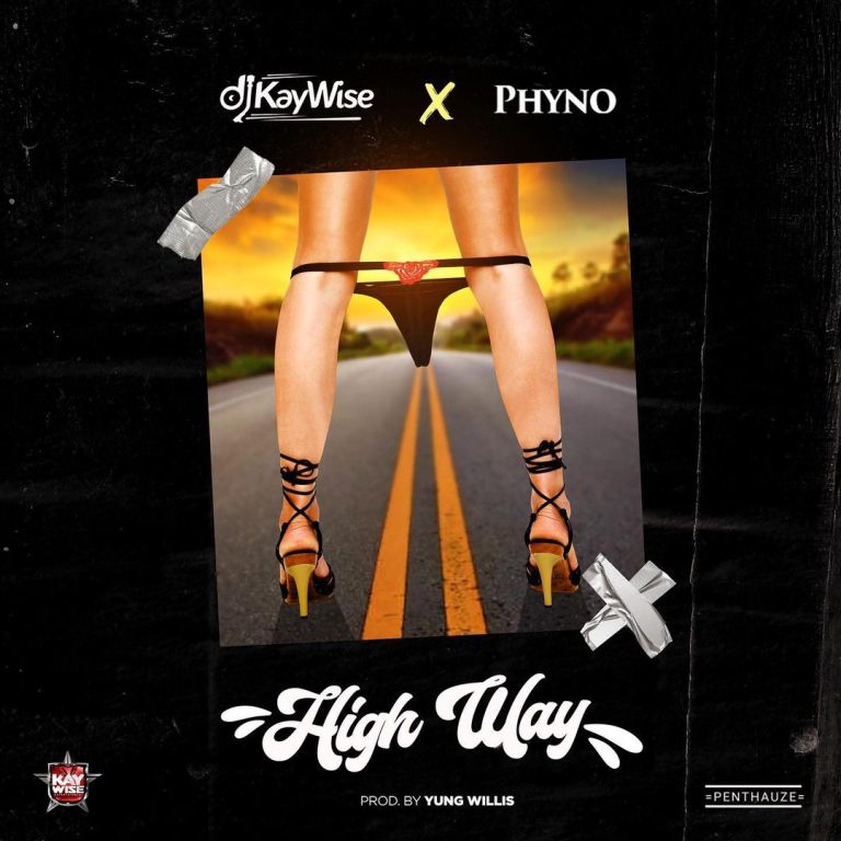Download: DJ Kaywise – High Way ft. Phyno Mp3