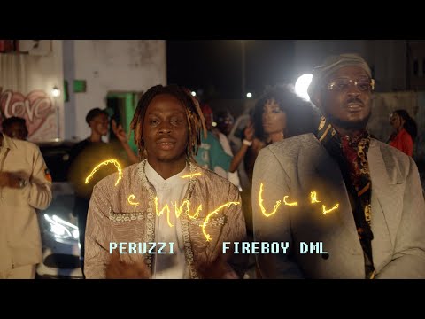 [Video] Peruzzi – Southy Love ft. Fireboy DML