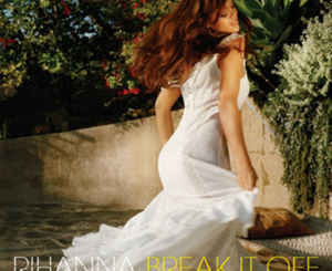 Rihanna Break It Off Mp3 Download