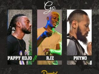 [Download Mp3] Pappy Kojo Ft. RJZ & Phyno – Green Means Go
