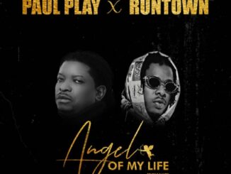 Paul Play – Angel Of My Life (Remix) Ft. Runtown MP3 Download