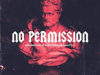 Runtown – No Permission Ft. Nasty C MP3 Download