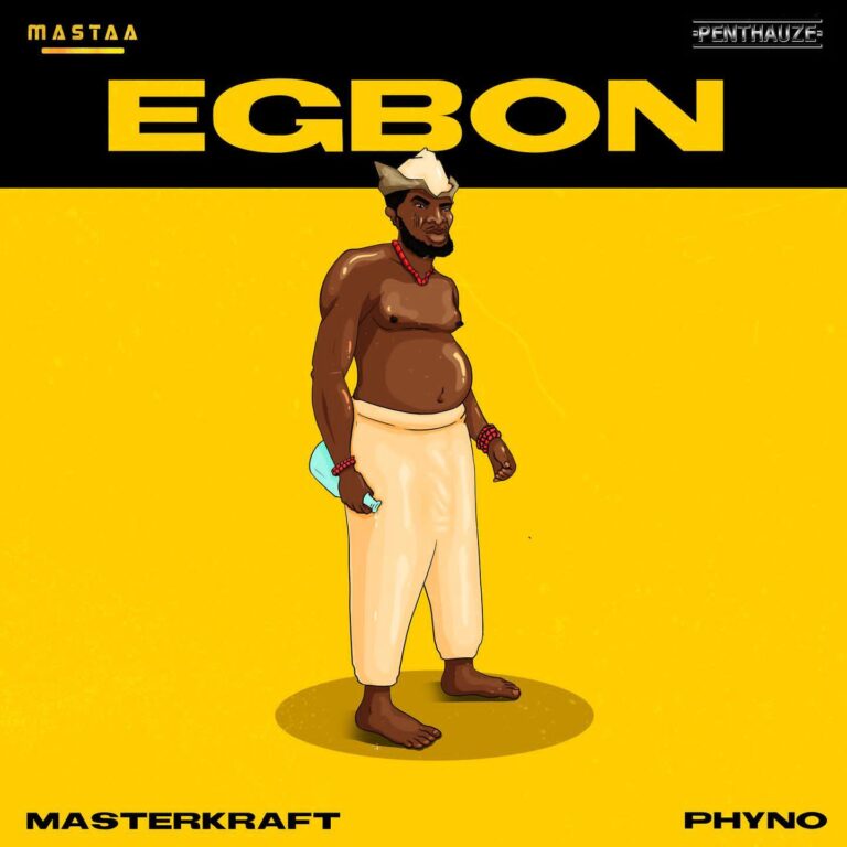 Download Music: Masterkraft – Egbon Ft. Phyno MP3