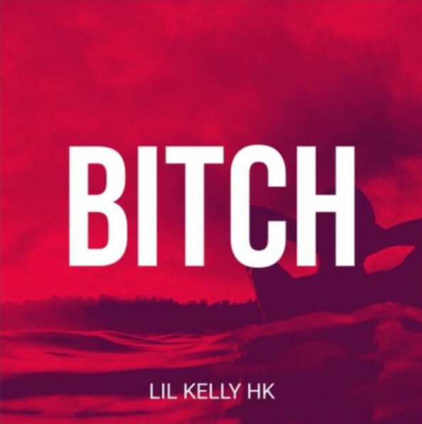 Download Song: Lil Kelly – Bitch