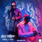 Download Mp3: Mayorkun – Holy Father ft. Victony
