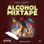 Download Alcohol Mixtape by DJ Maff Mp3