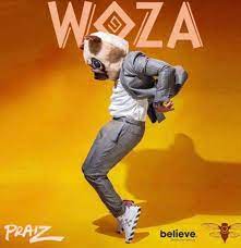 Download: Praiz – Woza Mp3