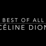 Download: Celine Dion – Best Of All Mp3/Lyrics