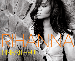 Download: Rihanna Unfaithful mp3