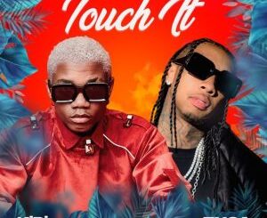 Download: KiDi – Touch It (Remix) ft. Tyga