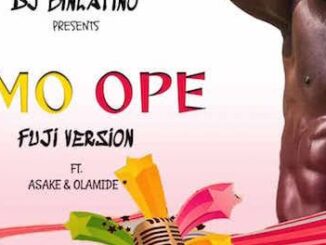 Download: DJ Binlatino – Omo Ope (Fuji Version) Ft. Asake & Olamide MP3