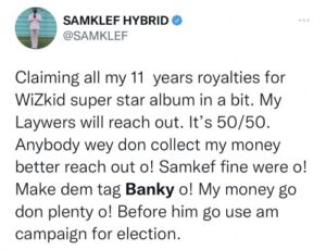 Samklef Calls Out Banky W Over 11 Years Unpaid Wizkid ‘Superstar’ Album Royalties