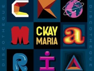 Download: Ckay – Maria Ft Silly Walks Discotheque) Mp3