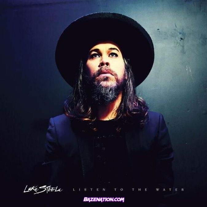 Album: Luke Steele – Listen To The Water Download