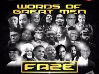 Download: FAZE – WORDS OF GREAT MEN Mp3