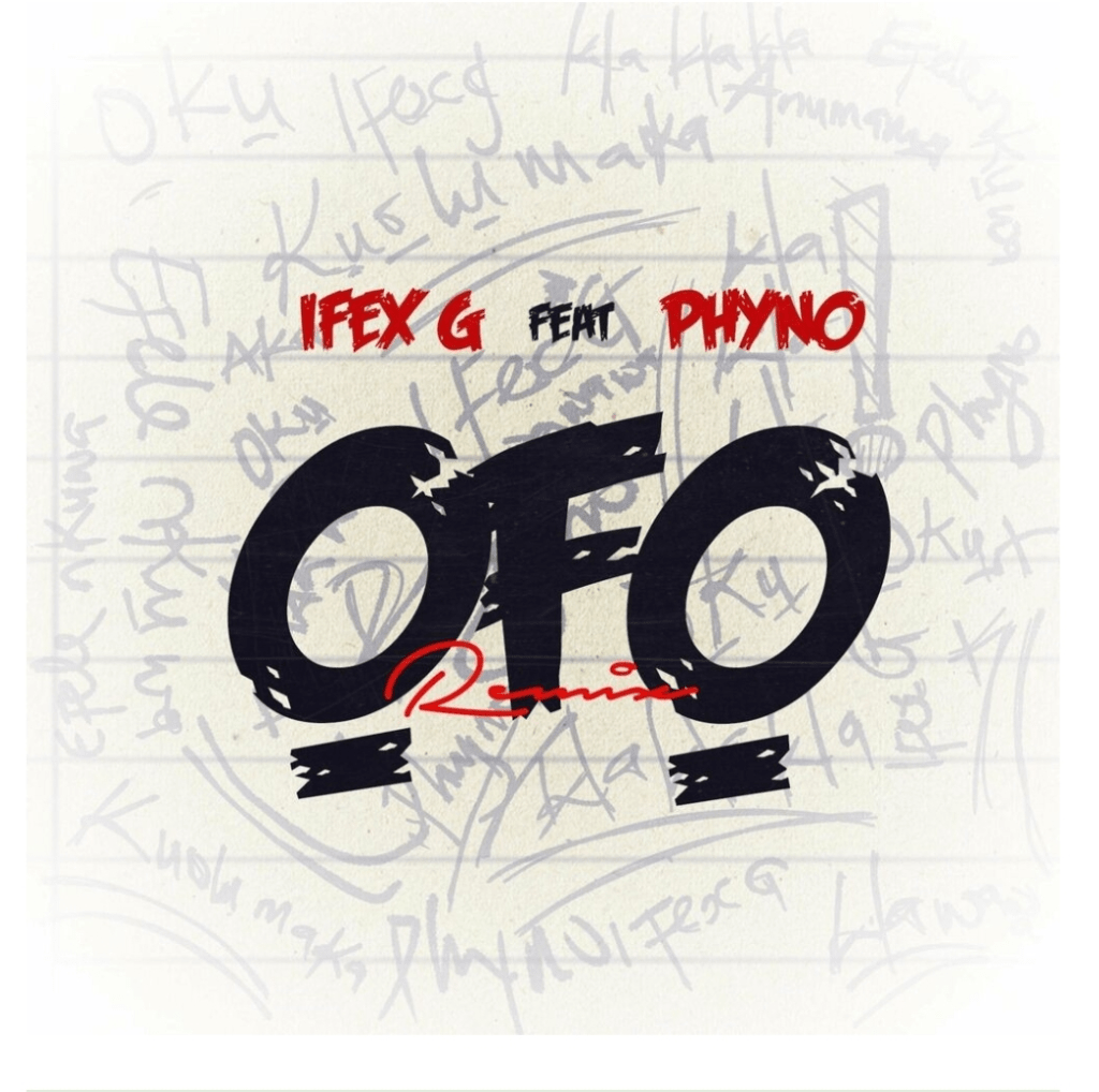 Download: Ifex G – Ofo Remix ft. Phyno MP3
