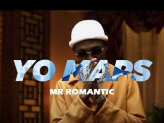 Video: Yo Maps – Mr Romantic MP4