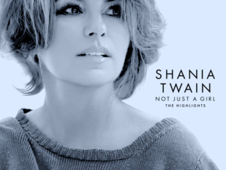 Download: Shania Twain – Not Just A Girl MP3