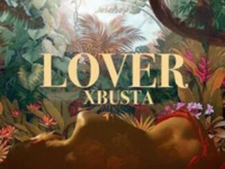 Download: Xbusta – Lover MP3