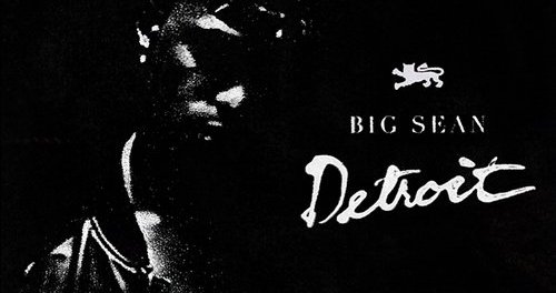 Download: MIXTAPE Big Sean – Detroit Album Zip MP3