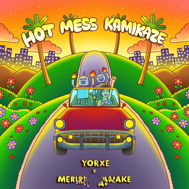 Download: Yorxe –Hot Mess Kamikaze Ft Meridian Quake) MP3