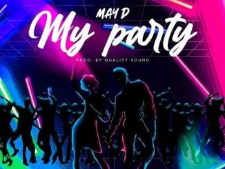 May D – My Party MP3