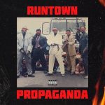 Download: Runtown – Propaganda MP3