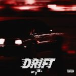 Download: Teejay – Drift (Remix) [feat. French Montana] (feat. French Montana) MP3