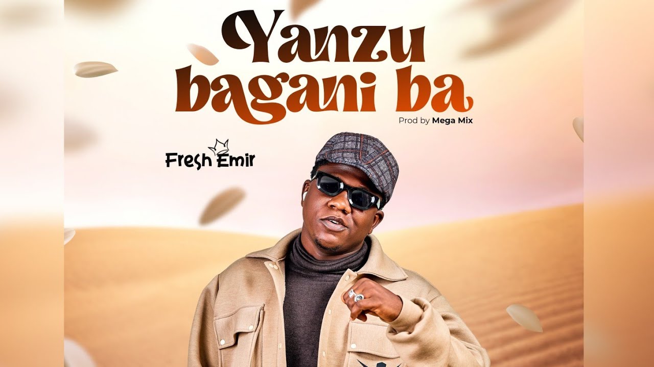 Fresh Emir - Yanzu Bagani Ba