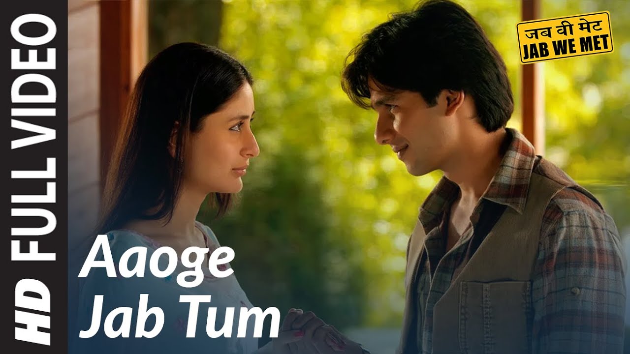 Aaoge Jab Tum Full Video Song | Jab We Met | Kareena Kapoor - 