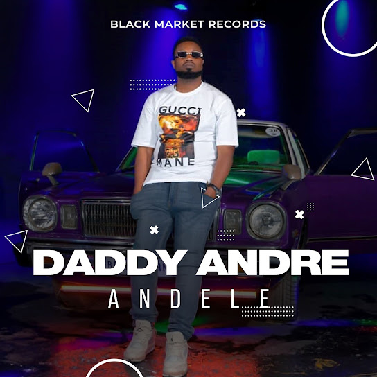 Daddy Andre - Andele